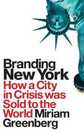 Branding New York (Cultural Spaces)