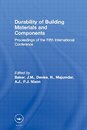 Durability of Building Materials and Components: Proceedings of the Fifth International Conference