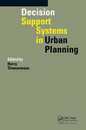 Decision Support Systems in Urban Planning