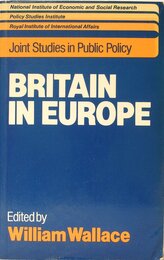 Britain in Europe (Joint Studies in Public Policy)