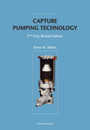 Capture Pumping Technology 2nd Fully Revised Edition