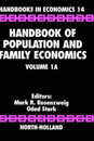 Handbook of Population and Family Economics (Volume 1A) (Handbook of Population and Family Economics Volume 1A)
