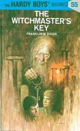 Hardy Boys 55: the Witchmaster's Key (The Hardy Boys)