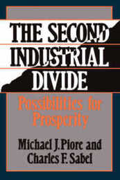 The Second Industrial Divide: Possibilities For Prosperity