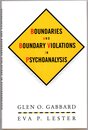 Boundaries And Boundary Violations In Psychoanalysis