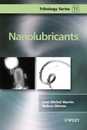 Nanolubricants (Tribology in Practice Series)