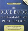 The Blue Book of Grammar and Punctuation: An Easy-to-use Guide With Clear Rules Real-world Examples and Reproducible Quizzes