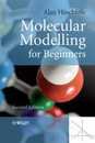 Molecular Modelling for Beginners Second Edition