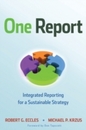 One Report: Integrated Reporting for a Sustainable Strategy