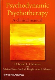 Psychodynamic Psychotherapy: A Clinical Manual