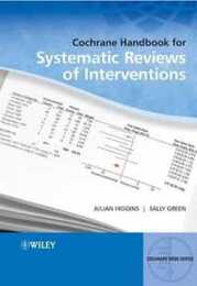 Cochrane Handbook for Systematic Reviews of Interventions (Wiley Cochrane Series)