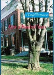 After a Hundred Years: Essays on Emily Dickinson
