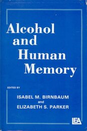 Alcohol and Human Memory