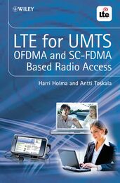 LTE for UMTS - OFDMA and SC-FDMA Based Radio Access