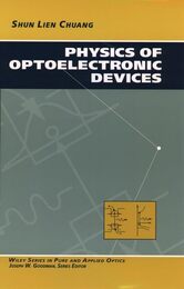 Physics of Optoelectronic Devices (Wiley Series in Pure & Applied Optics)