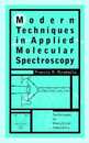 Modern Techniques in Applied Molecular Spectroscopy (Techniques in Analytical Chemistry)