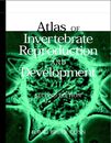 Atlas of Invertebrate Reproduction and Development