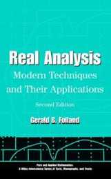 Real Analysis: Modern Techniques and Their Applications (Pure and Applied Mathematics: A Wiley Series of Texts Monographs and Tracts)