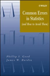 Common Errors in Statistics: (and How to Avoid Them)