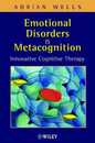 Emotional Disorders &Metacognition