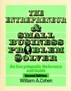 The Entrepreneur and Small Business Problem Solver: An Encyclopedic Reference and Guide