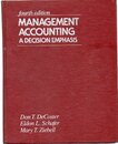 Management Accounting: A Decision Emphasis