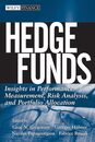 Hedge Funds: Insights in Performance Measurement Risk Analysis and Portfolio Allocation (Wiley Finance)