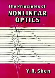 The Principles of Nonlinear Optics (Wiley Series in Pure & Applied Optics)