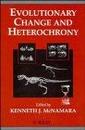 Evolutionary Change and Heterochrony