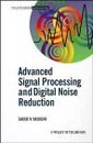 Advanced Signal Processing and Digital Noise Reduction