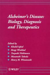 Alzheimer's Disease: Biology Diagnosis and Therapeutics