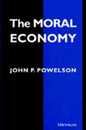 The Moral Economy (Ann Arbor Paperbacks)