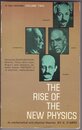 Rise of the New Physics (The Rise of the New Physics)