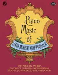 Gottschalk: Piano Music of Louis Moreau Gottschalk (Dover Music Series)