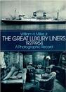 The Great Luxury Liners 1927-1954: A Photographic Record (Dover Photography Collections)