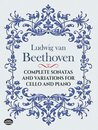 Beethoven: Complete Sonatas and Variations for Cello and Piano