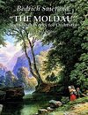 Smetana: The Moldau" and Other Works for Orchestra in Full Score