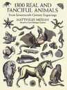 1300 Real and Fanciful Animals: From Seventeenth-Century Engravings (Dover Pictorial Archive)
