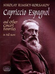 Rimsky-Korsakov: Capriccio Espagnol and Other Concert Favorites in Full Score