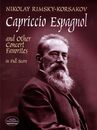 Rimsky-Korsakov: Capriccio Espagnol and Other Concert Favorites in Full Score