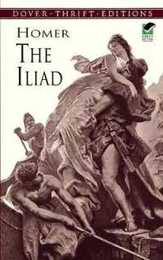 The Iliad (Dover Thrift Editions: Literary Collections)