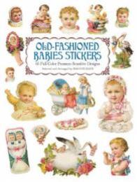 Old-Fashioned Babies Stickers (Dover Stickers)