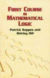 First Course in Mathematical Logic (Dover Books on Mathematics)