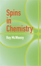 Spins in Chemistry (Dover Books on Chemistry)