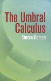 The Umbral Calculus (Dover Books on Mathematics)