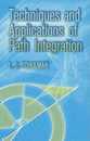 Techniques and Applications of Path Integration (Dover Books on Physics)