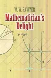 Mathematician's Delight (Dover Books on Mathematics)