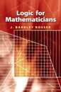 Logic for Mathematicians (Dover Books on Mathematics)