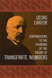 Contributions to the Founding of the Theory of Transfinite Numbers (Dover Books on Mathematics)
