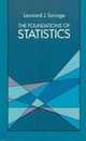 The Foundations of Statistics (Dover Books on Mathematics)